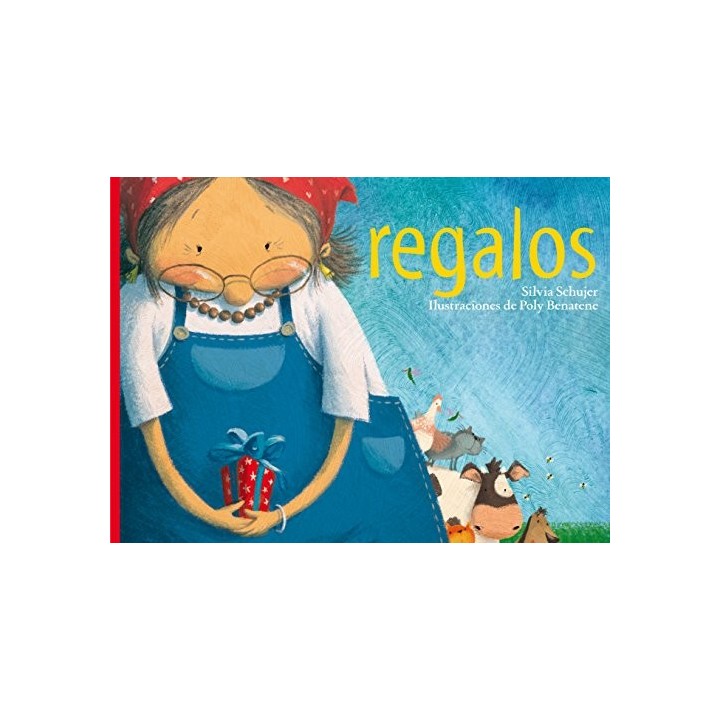 Regalos - Silvia Schujer